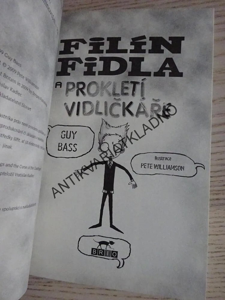 FILÍN FIDLA A PROKLETÍ VIDLIČKÁŘE, GUY BASS, **an