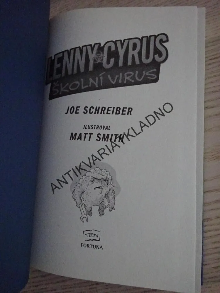 LENNY CYRUS, ŠKOLNÍ VIRUS, JOE SCHREIBER, **an