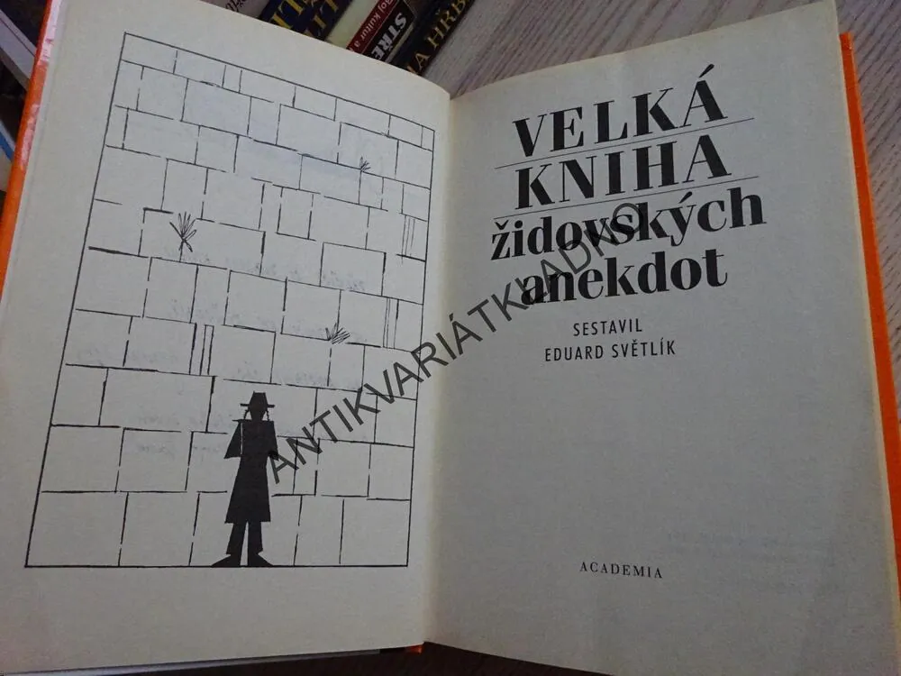 VELKÁ KNIHA ŽIDOVSKÝCH ANEKDOT, EDUARD SVĚTLÍK, **an