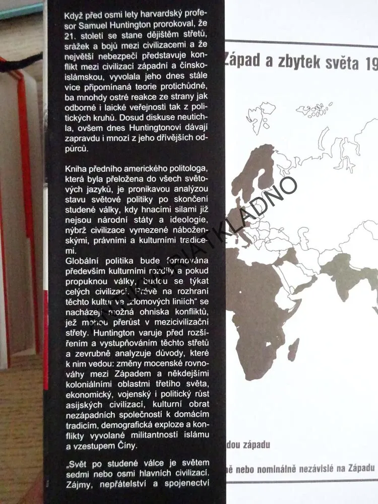 STŘET CIVILIZACÍ, BOJ KULTUR A PROMĚNA SVĚTOVÉHO ŘÁDU, SAMUEL P. HUNTINGTON, **an