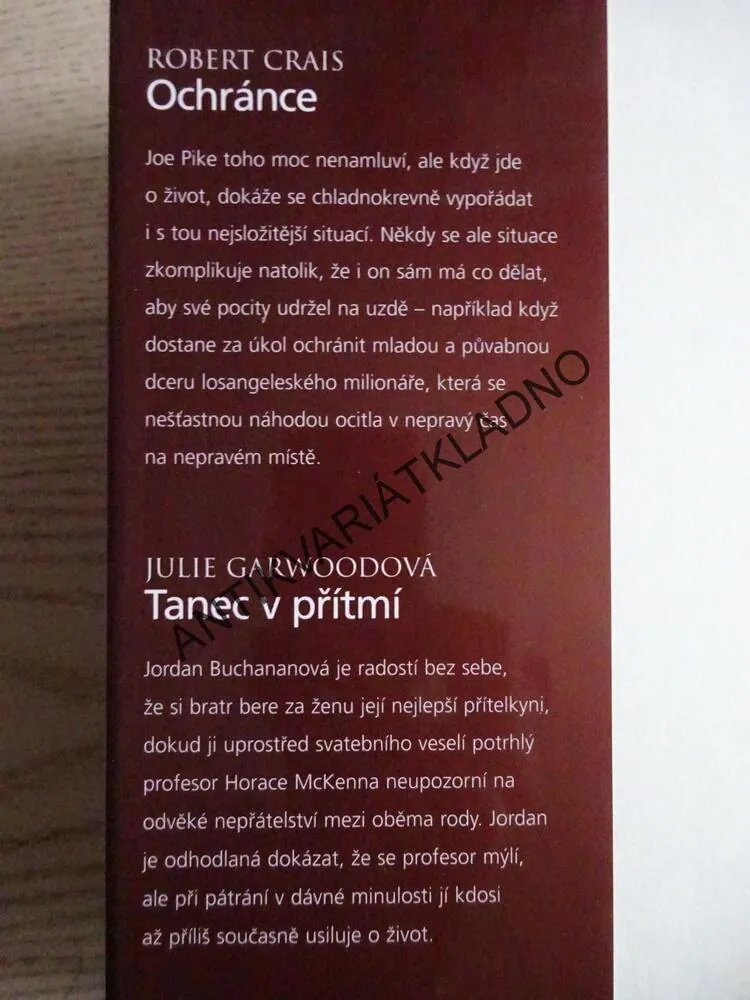 OCHRÁNCE - CRAIS, TANEC V PŘÍTMÍ - GARWOODOVÁ, OPRAVDOVÉ ZLO - ILES, ČAROVNÁ ZAHRADA - ALLENOVÁ, **an