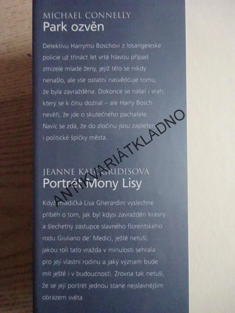 PARK OZVĚN - CONNELLY, PORTRÉT MONY LISY - KALOGRIDISOVÁ, DOKONALÁ TREFA - PATTERSON, LÉKAŘEM NA IRSKÉM VENKOVĚ - TAYLOR, **an