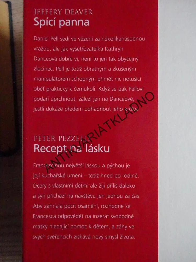 SPÍCÍ PANNA - DEAVER, RECEPT NA LÁSKU - PEZZELLI, TAJEMSTVÍ CHRÁMOVÉ HORY - BYRNES, OSTROV - HISLOPOVÁ, **an