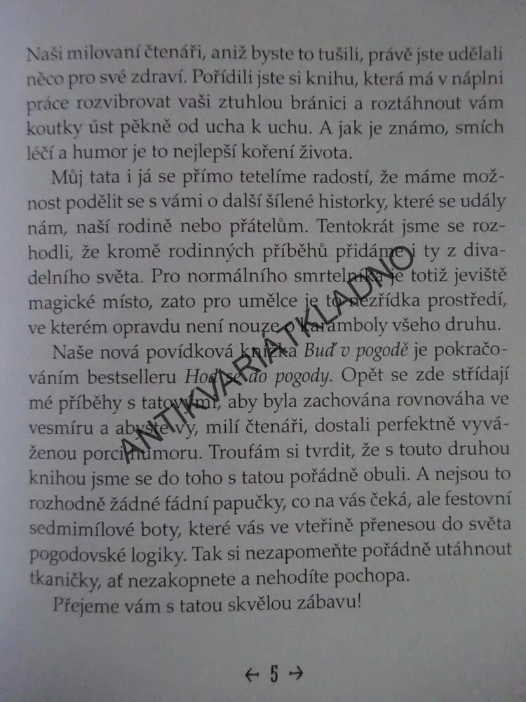 BUĎ V POGODĚ, SANDRA POGODOVÁ, RICHARD POGODA, **an