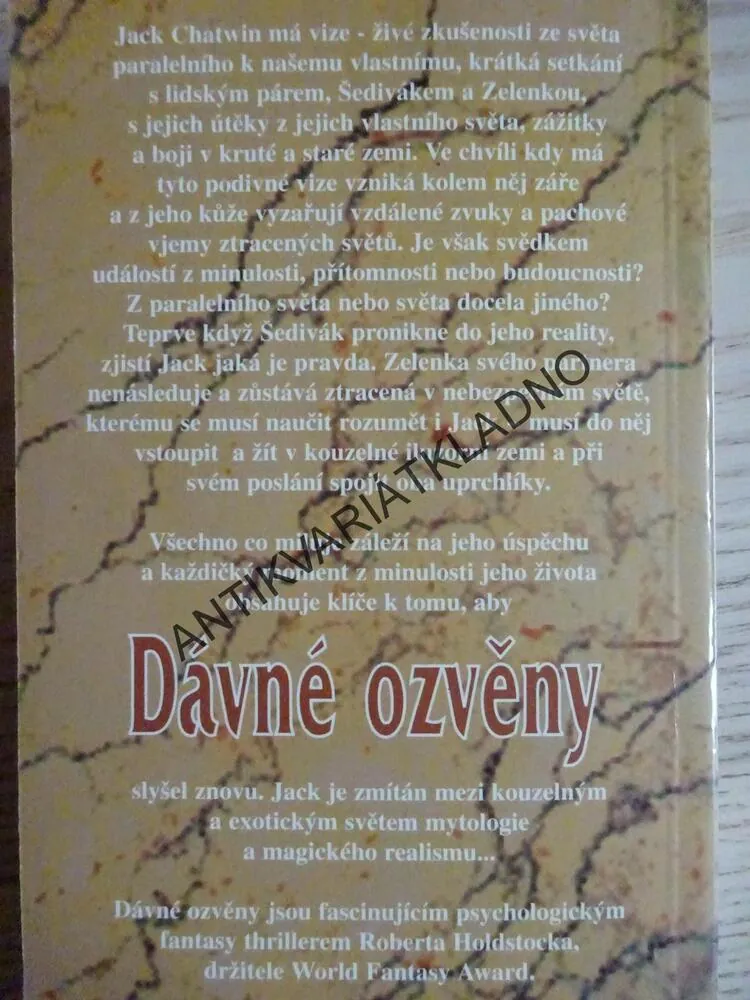 DÁVNÉ OZVĚNY, ROBERT HOLDSTOCK, **an