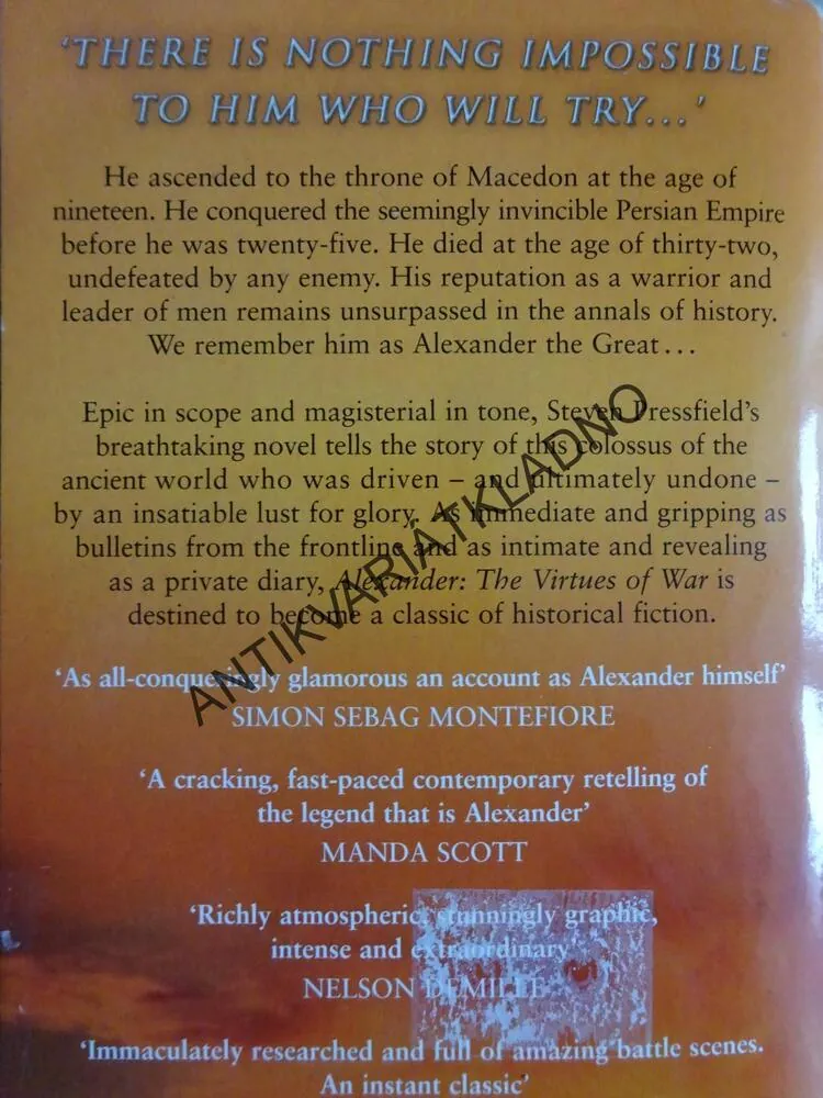 ALEXANDER, THE VIRTUES OF WAR, STEVEN PRESSFIELD, ANGLICKY, **an