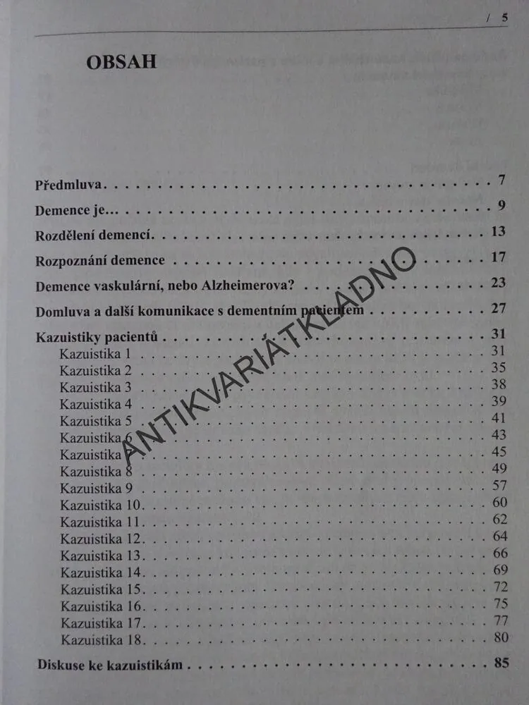 DEMENCE V KAZUISTIKÁCH, HELENA KUČEROVÁ, **an