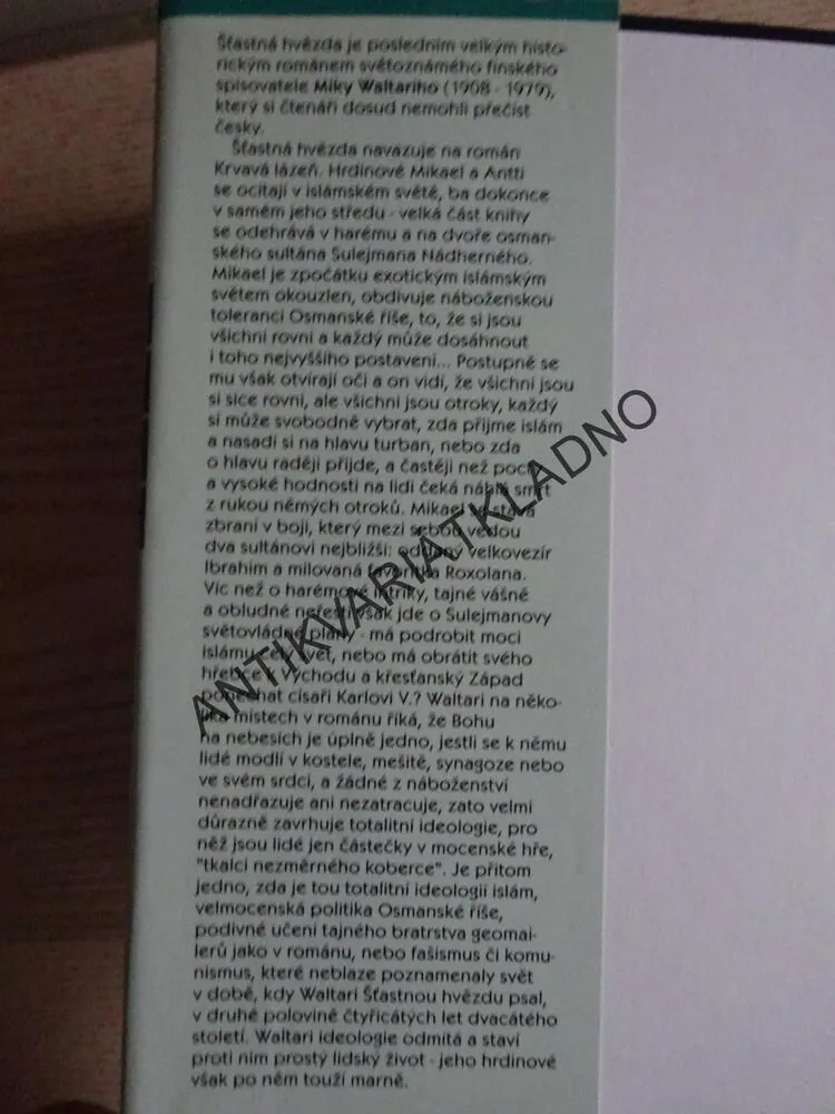 ŠŤASTNÁ HVĚZDA, MIKA WALTARI, **an
