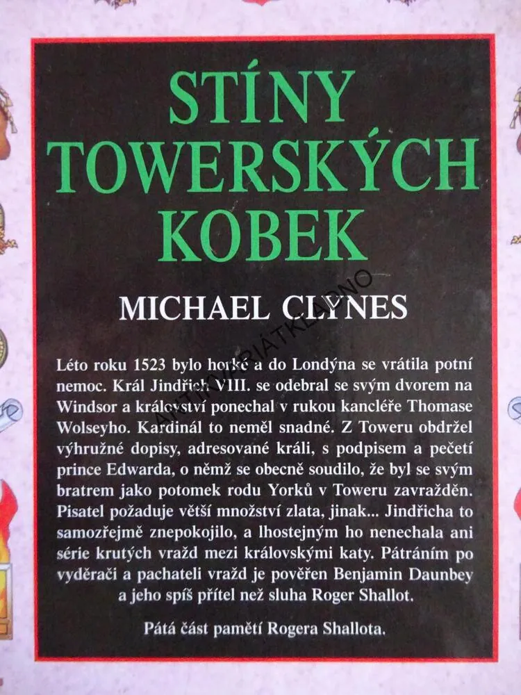 STÍNY TOWERSKÝCH KOBEK, MICHAEL CLYNES, **an