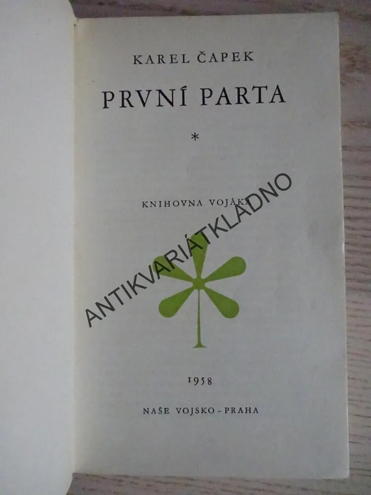 PRVNÍ PARTA, KAREL ČAPEK, **an