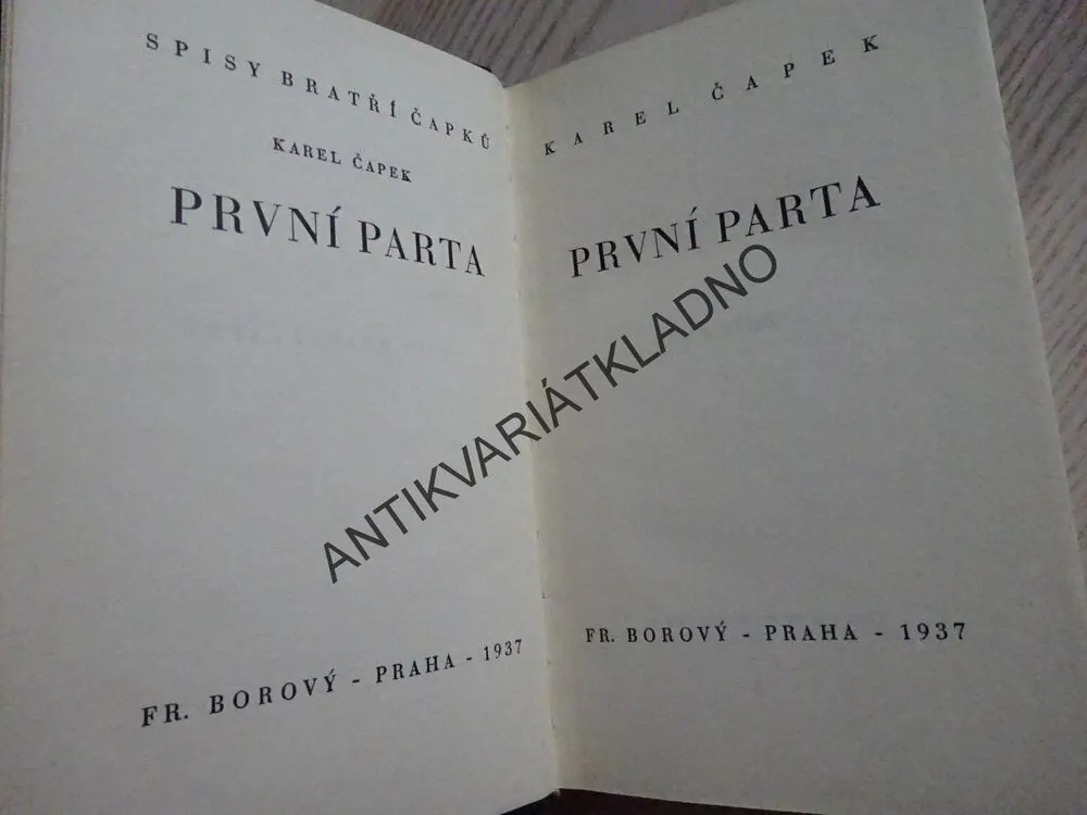 PRVNÍ PARTA, KAREL ČAPEK, **an
