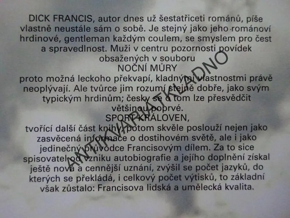 NOČNÍ MŮRY, SPORT KRÁLOVEN, DICK FRANCIS,**an