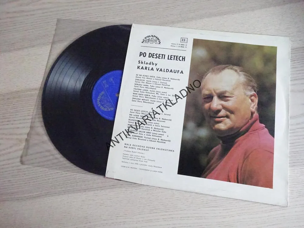 PO DESETI LETECH, SKLADBY KARLA VALDAUFA, LIDOVÉ PÍSNĚ, LP