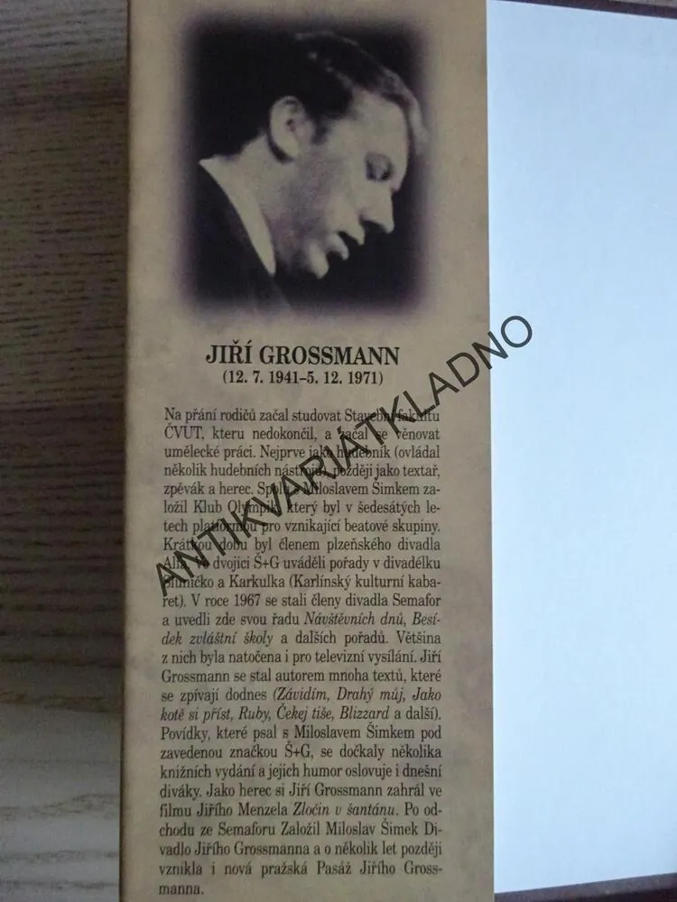 ZÁVIDÍM, VZPOMÍNKA NA JIŘÍHO GROSSMANNA, JIŘÍ DATEL NOVOTNÝ, **an