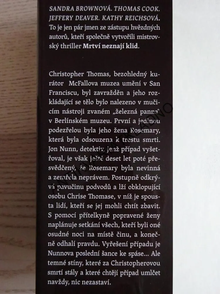 MRTVÍ NEZNAJÍ KLID, JEFFERY DEAVER, THOMAS COOK A DALŠÍ, **an