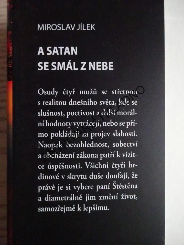 A SATAN SE SMÁL Z NEBE, MIROSLAV JÍLEK, **an