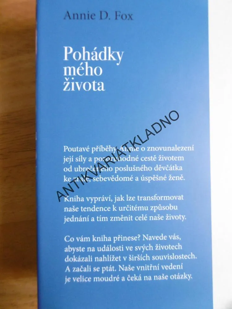 POHÁDKY MÉHO ŽIVOTA, ANNIE D.FOX