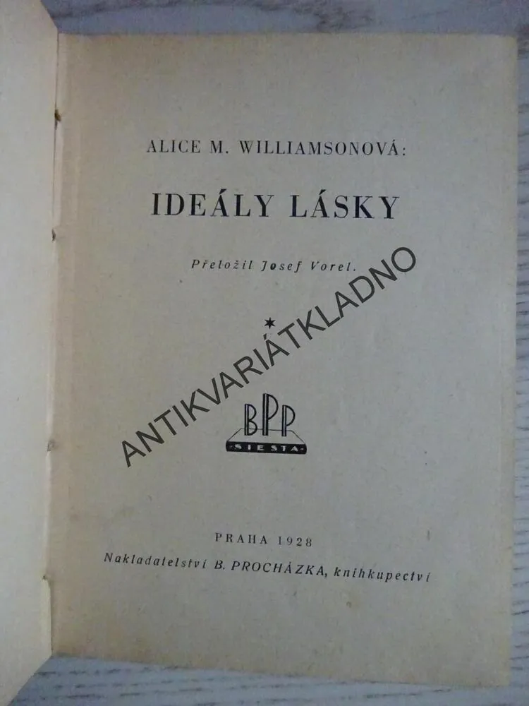 IDEÁLY LÁSKY, C. N. A M. WILLIAMSONOVI, FR. SMATEK, **an