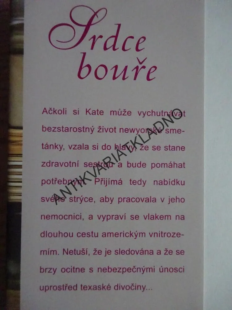 SRDCE BOUŘE, DOROTHY GARLOCK, **an