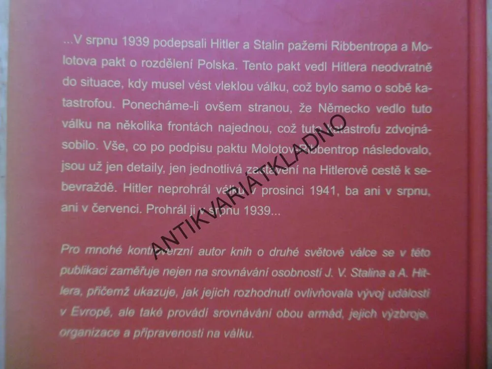 SEBEVRAŽDA, VIKTOR SUVOROV, PROČ ZAÚTOČIL HITLER NA RUSKO?