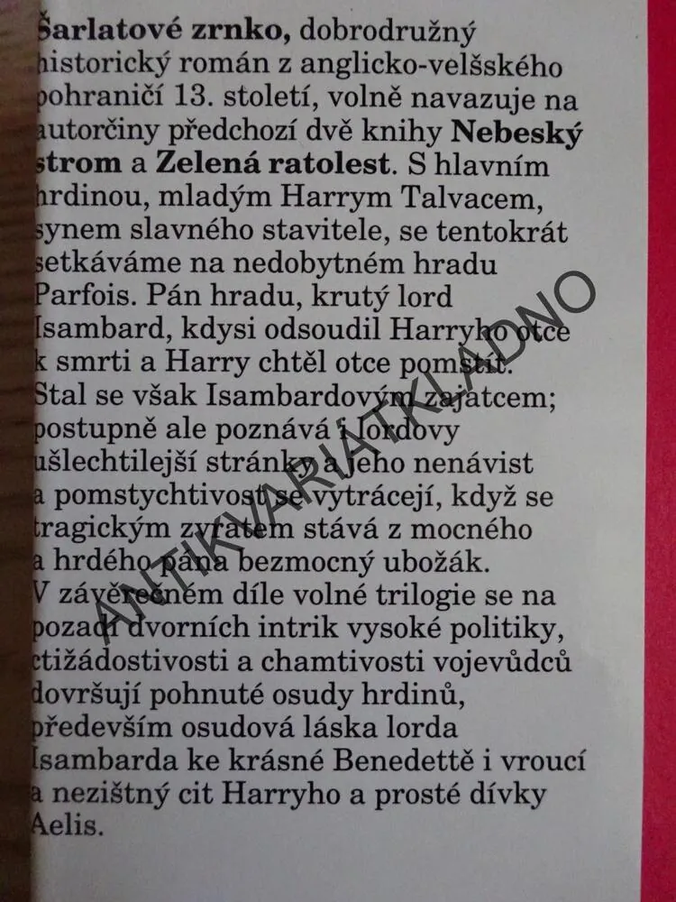 ŠARLATOVÉ ZRNKO, EDITH PARGETEROVÁ, **an