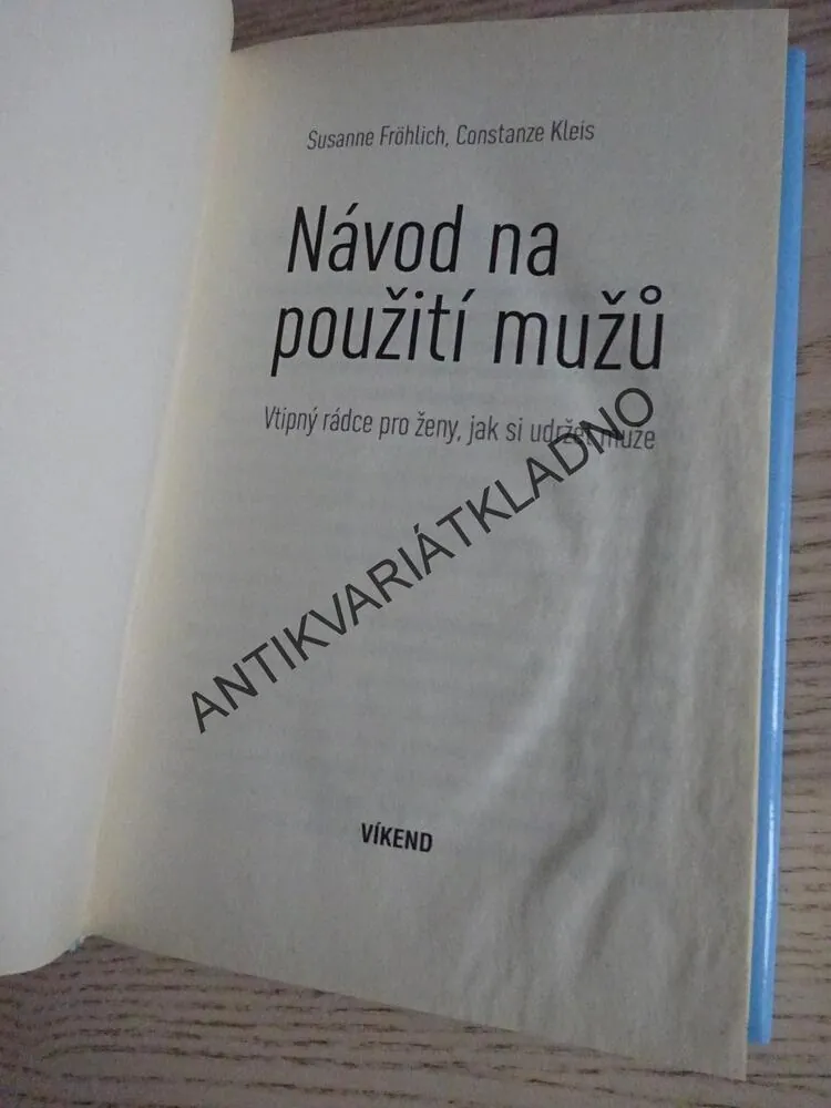 NÁVOD NA POUŽITÍ MUŽŮ, SUSANNE FRÖHLICH, **an