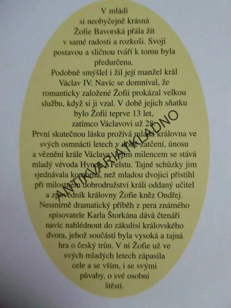 HŘÍŠNÁ LÉTA ČESKÉ KRÁLOVNY ŽOFIE, KAREL ŠTORKÁN, **an