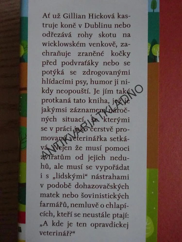 VETERINÁŘKA, GILLIAN HICKOVÁ, **an