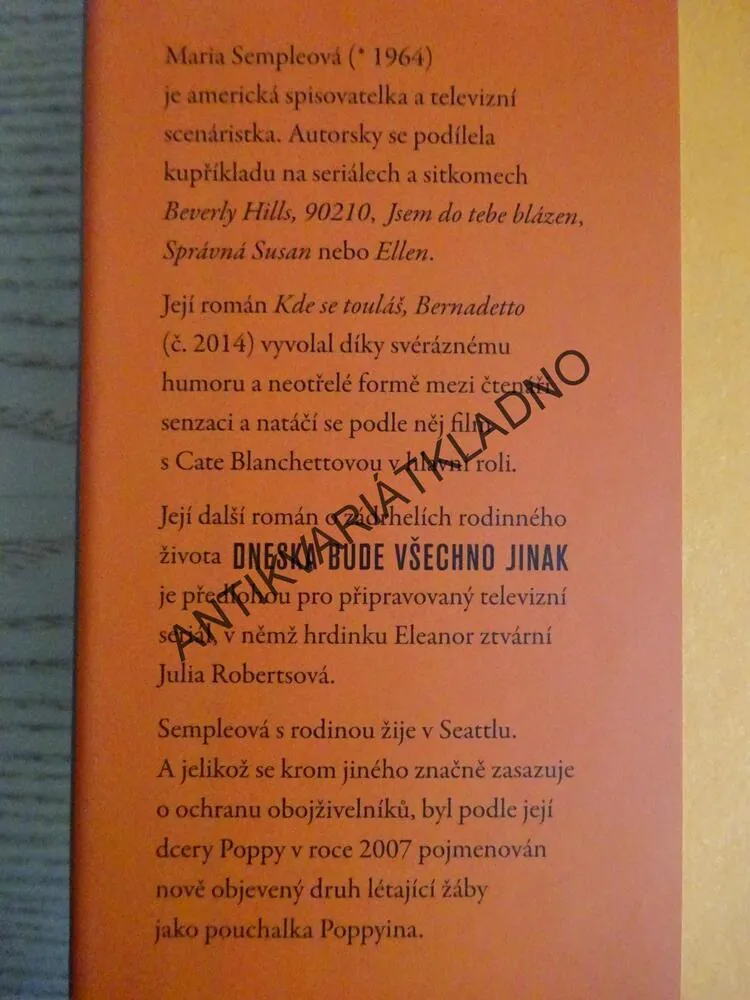 DNESKA BUDE VŠECHNO JINAK, MARIA SEMPLEOVÁ, **an