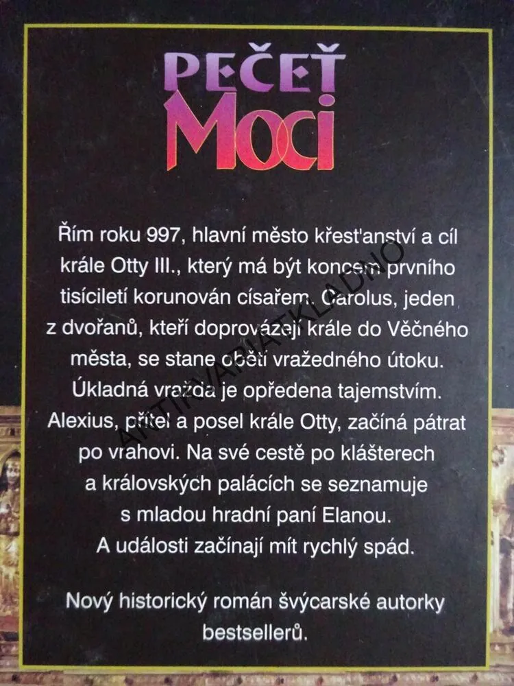PEČEŤ MOCI, MONIKA DETTWILEROVÁ, **an