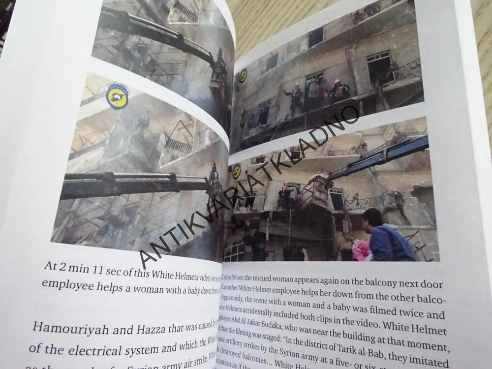 THE WHITE HELMETS: TERRORIST ACCOMPLICES AND A SOURCE OF DISINFORMATION, ANGLICKY, **an