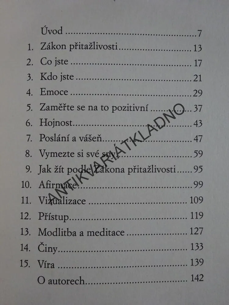 KLÍČ K ŽIVOTU PODLE ZÁKONA PŘITAŽLIVOSTI, JACK CANFIELD, D. D. WATKINSOVÁ, **an