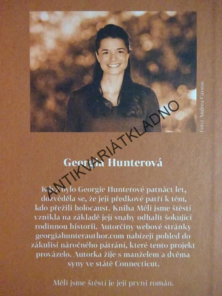 MĚLI JSME ŠTĚSTÍ, GEORGIA HUNTEROVÁ, **an