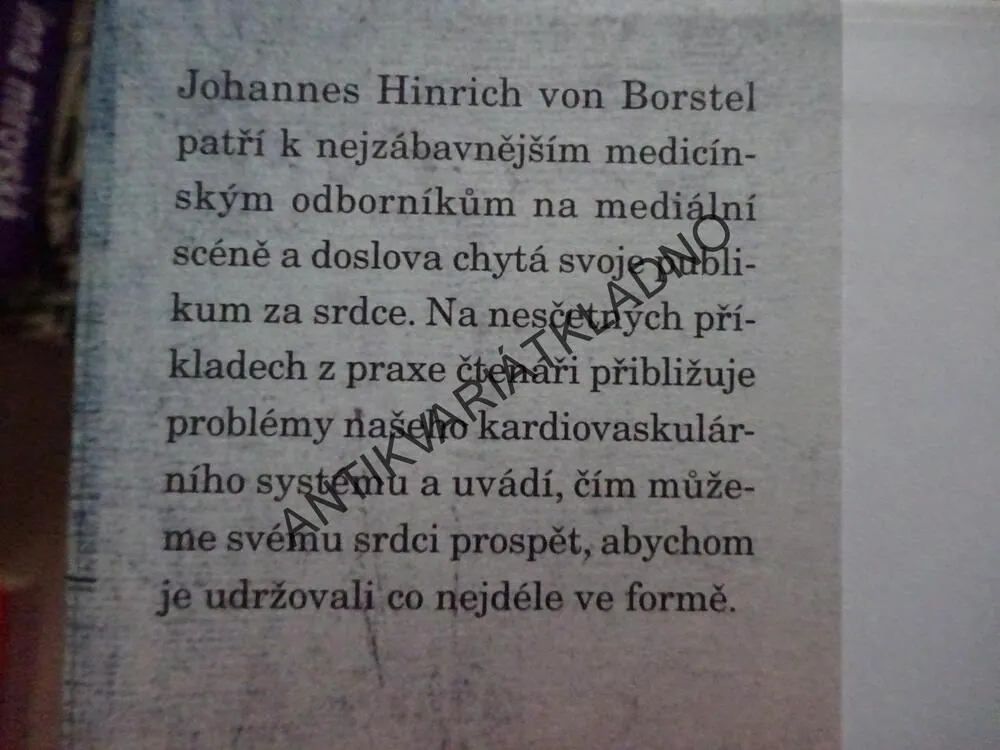 BUŠENÍ SRDCE SE NEZBAVÍME, JOHANNES HINRICH VON BORSTEL, **an