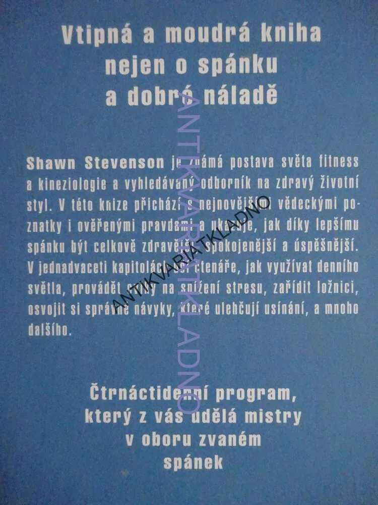 SPÁNEK JE UMĚNÍ, SHAWN STEVENSON, **an