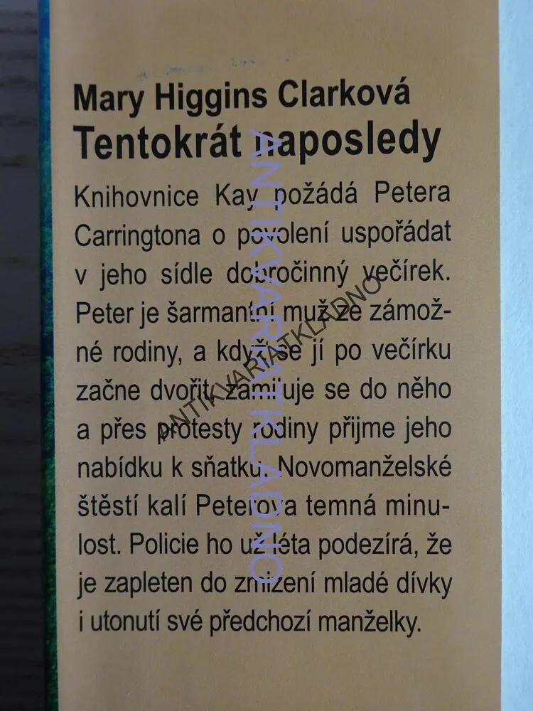 TENTOKRÁT NAPOSLEDY, MARY HIGGINS CLARKOVÁ, **an