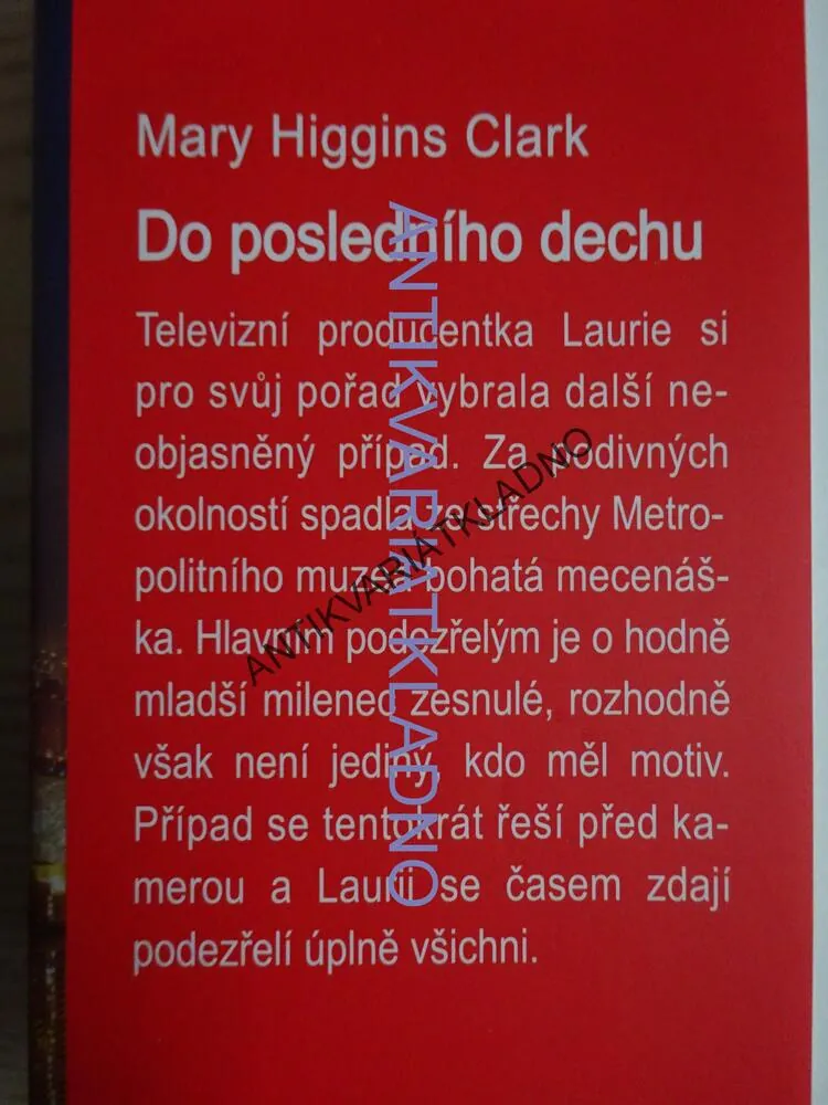 DO POSLEDNÍHO DECHU, MARY HIGGINS CLARKOVÁ, **an