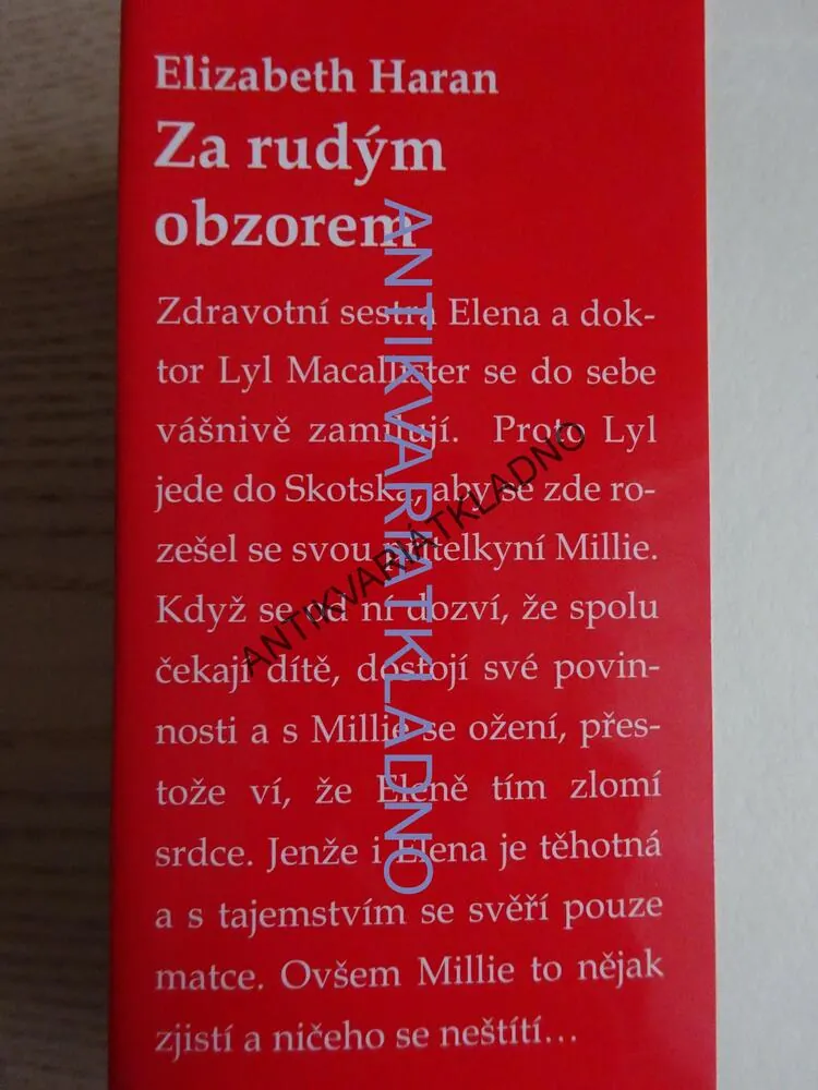 ZA RUDÝM OBZOREM, ELIZABETH HARAN, **an
