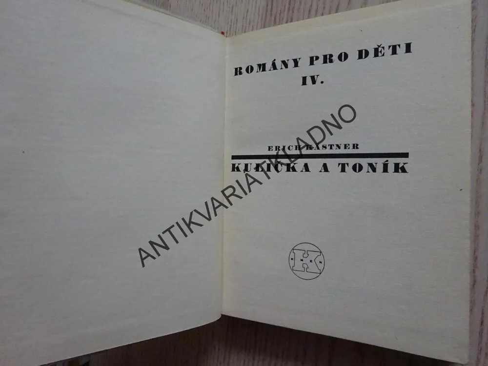 KULIČKA A TONÍK, ERICH KÄSTNER , **an