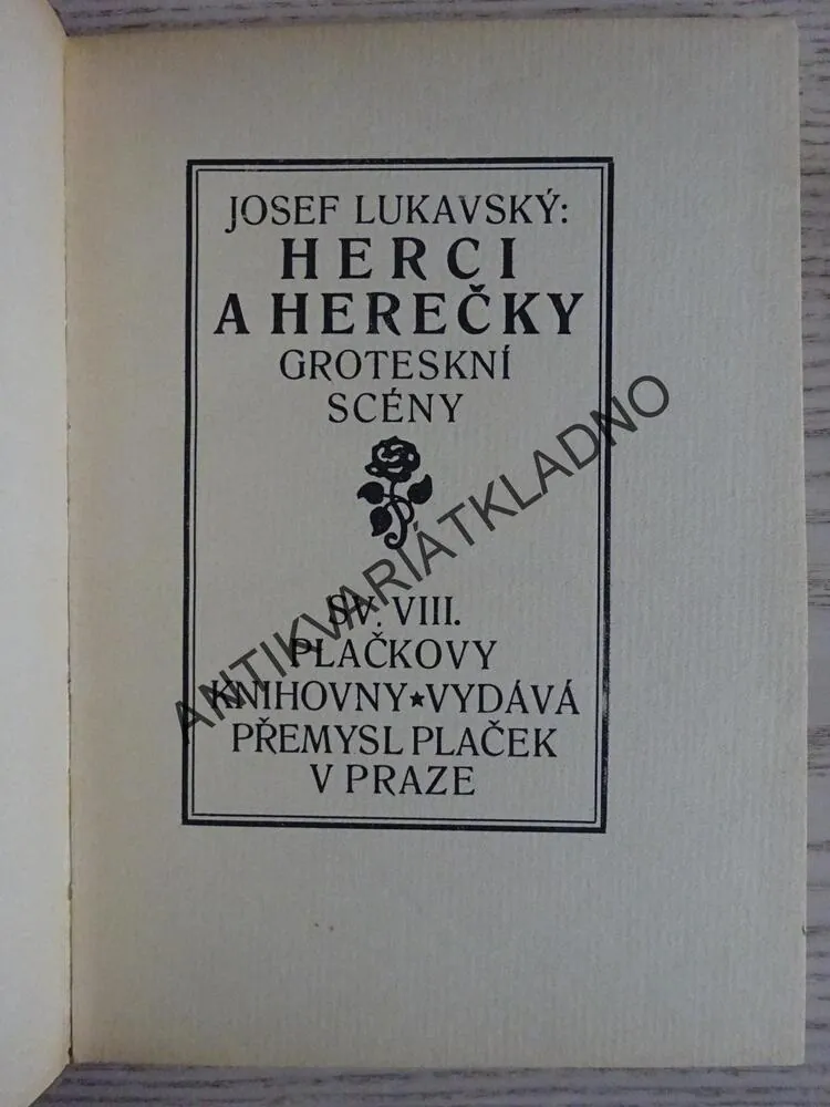 HERCI A HEREČKY, JOSEF LUKAVSKÝ, **an