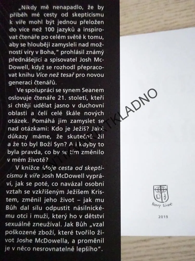 VÍCE NEŽ TESAŘ, MOJE CESTA OD SKEPTICISMU K VÍŘE, JOSH MCDOWELL, SEAN MCDOWELL, **an
