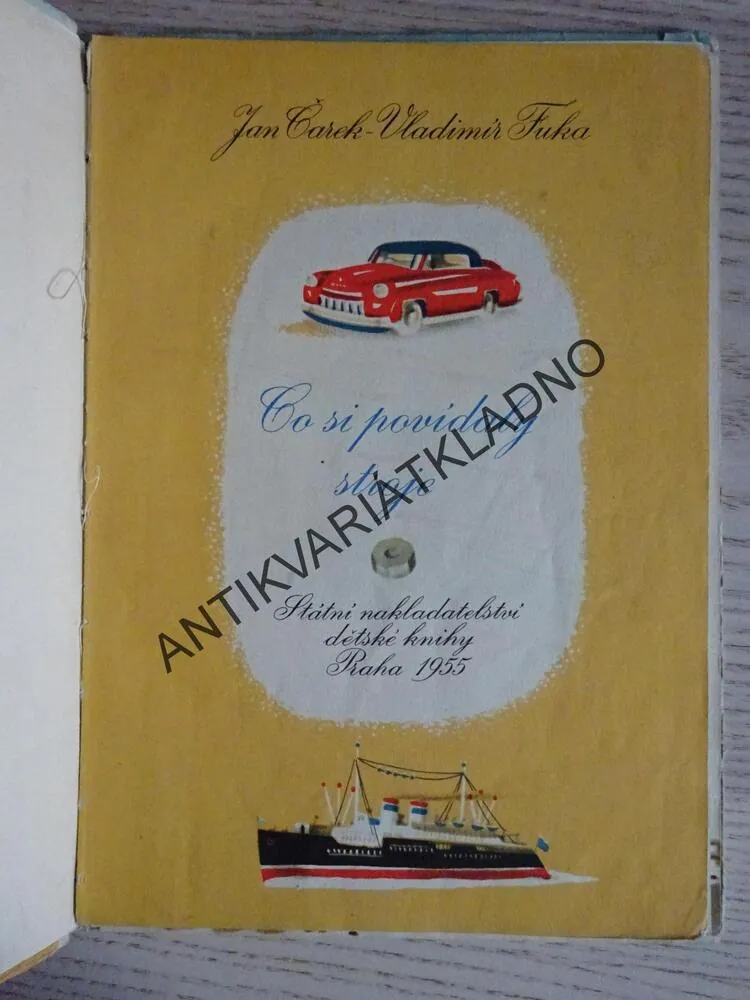 CO SI POVÍDALY STROJE, JAN ČAREK, VLADIMÍR FUKA, **an