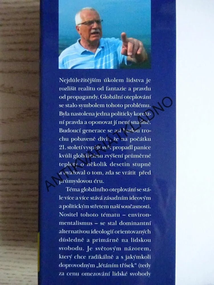 MODRÁ, NIKOLI ZELENÁ PLANETA, VÁCLAV KLAUS, **an