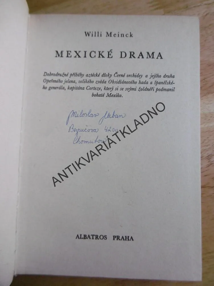 KOD 135 - MEXICKÉ DRAMA, WILLI MEINCK, DUCHOŇ, **an