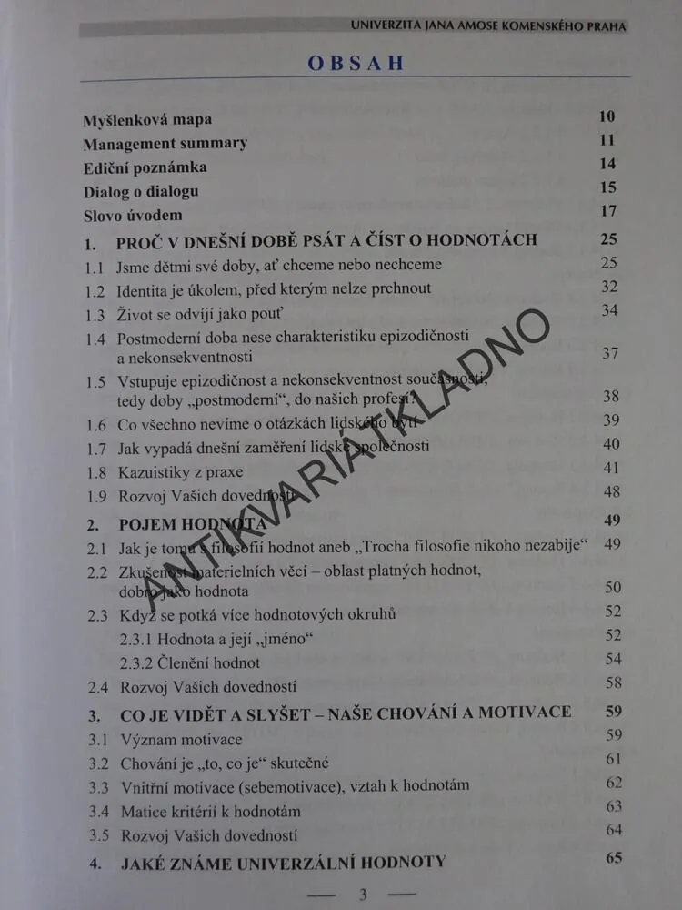 DIALOG MEZI HODNOTAMI ANEB HODNOTY VYŘČENÉ A HODNOTY ŽITÉ, MARCELA PIKÁLKOVÁ, OLGA NYTROVÁ, **an