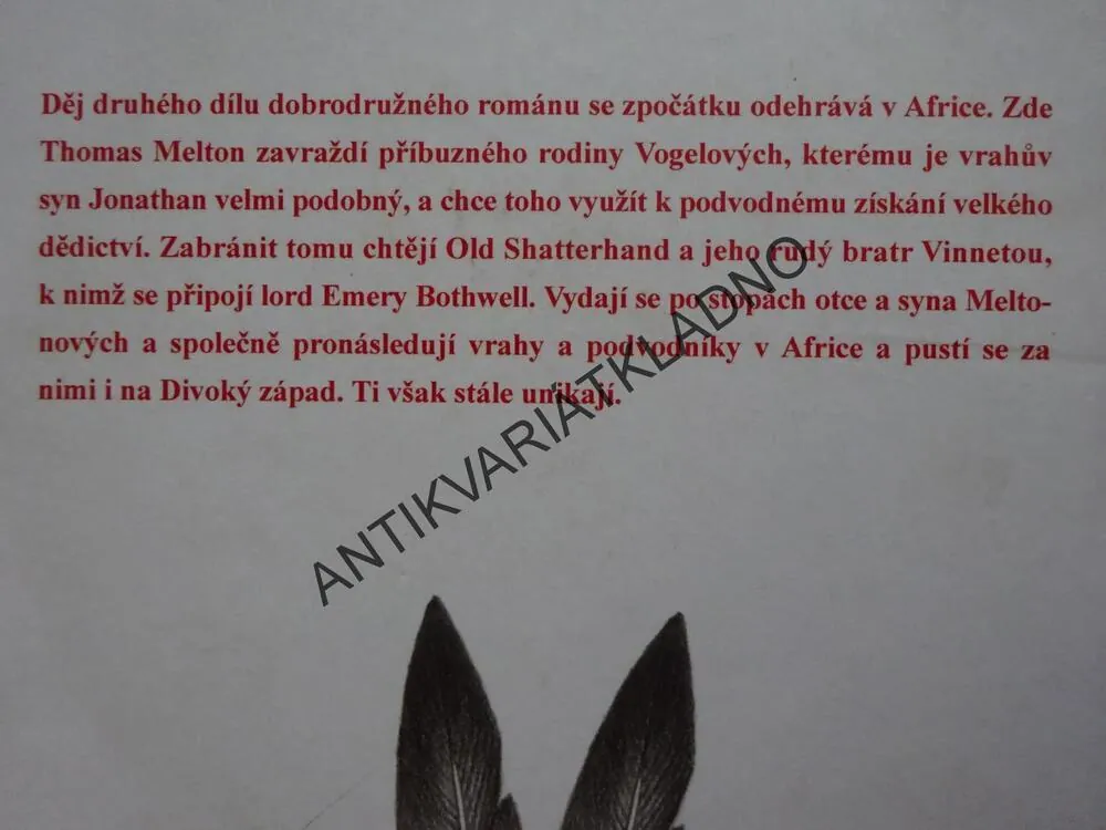 VINNETOU MEZI BEDUÍNY, SUPOVÉ MEXIKA II, KAREL MAY, **an