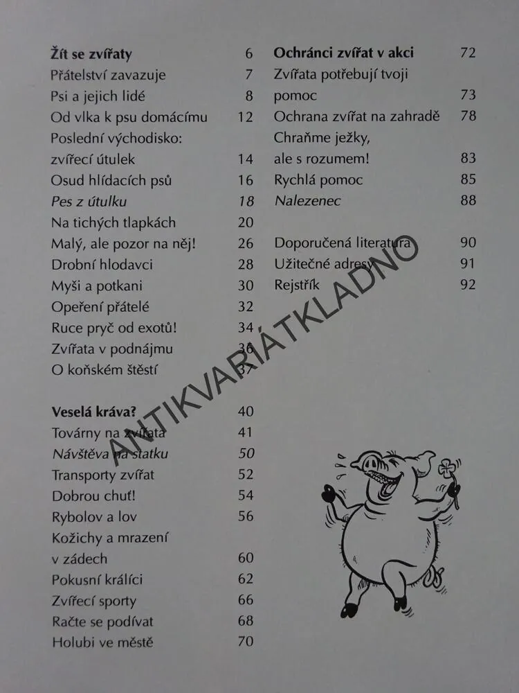 LÁSKA KE ZVÍŘATŮM, ANNELIESE ZUM KOLKOVÁ, **an