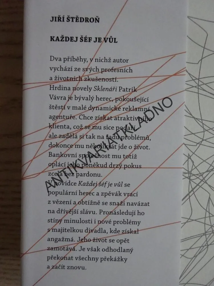 KAŽDEJ ŠÉF JE VŮL, JIŘÍ ŠTĚDROŇ, **an