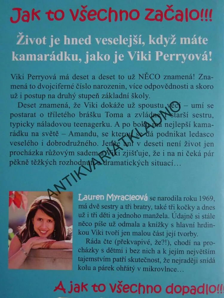 DESET, 10, MYRACLEOVÁ, NEOBYČEJNÝ DENÍK OBYČEJNÝ HOLKY, **an