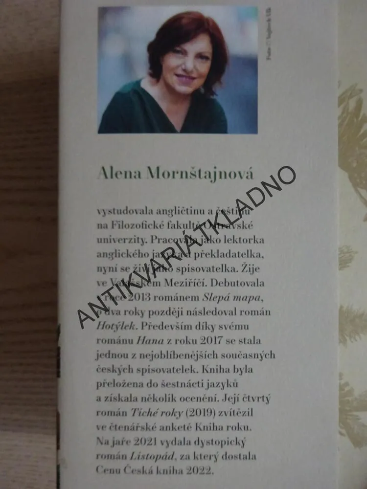 LES V DOMĚ, ALENA MORNŠTAJNOVÁ, **an